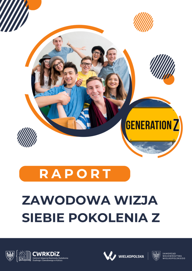 Raport „Zawodowa wizja siebie pokolenia Z”