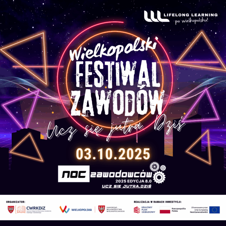 Wielkopolski Festiwal Zawodów i Noc Zawodowców już 3 października!