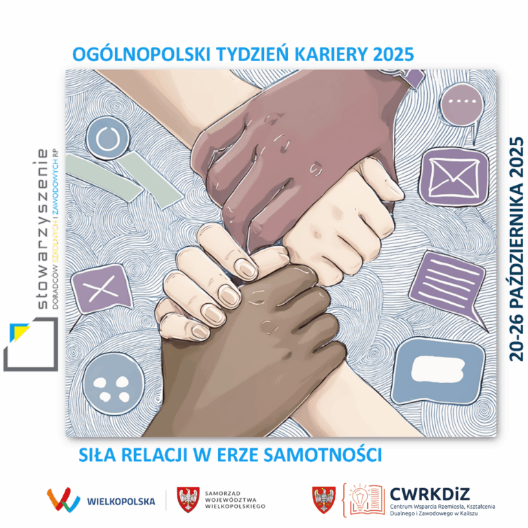 Rusza Ogólnopolski Tydzień Kariery 2025 „Siła relacji w erze samotności”