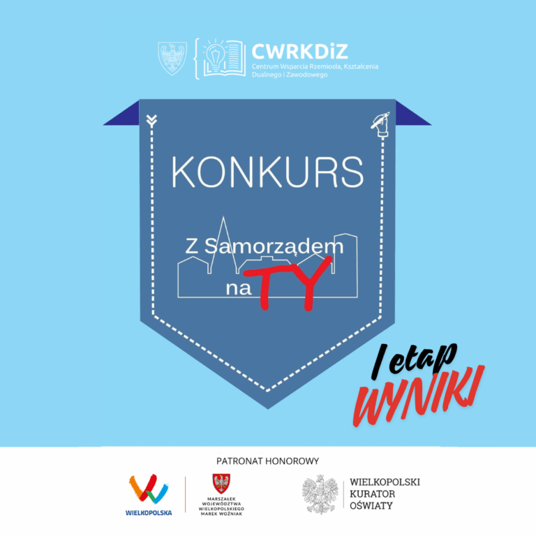 Wyniki I etapu konkursu „Z Samorządem na Ty”