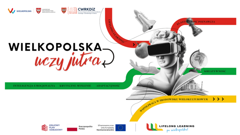 Podsumowanie działań realizowanych w ramach przedsięwzięcia pn. „Zbudowanie systemu koordynacji i monitorowania regionalnych działań na rzecz kształcenia zawodowego, szkolnictwa wyższego oraz uczenia się przez całe życie, w tym uczenia się dorosłych w województwie wielkopolskim”