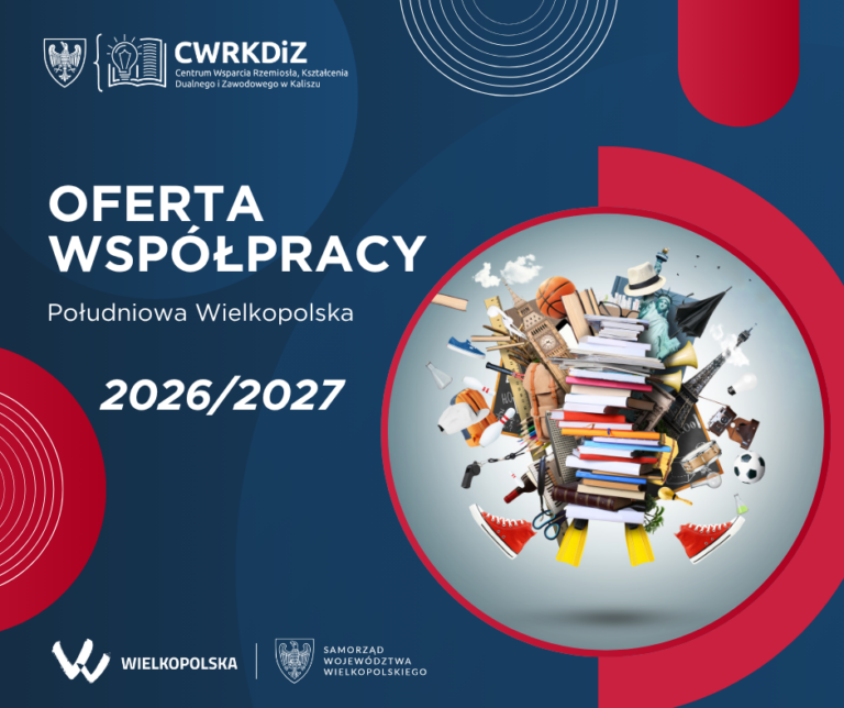 Oferta współpracy CWRKDiZ w Kaliszu na rok szkolny 2026/2027